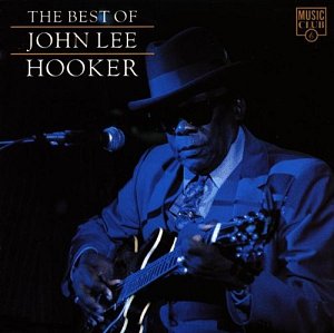 The Best Of John Lee Hooker [CD]