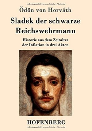 Sladek der schwarze Reichswehrmann