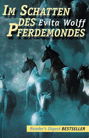 Im Schatten des Pferdemondes