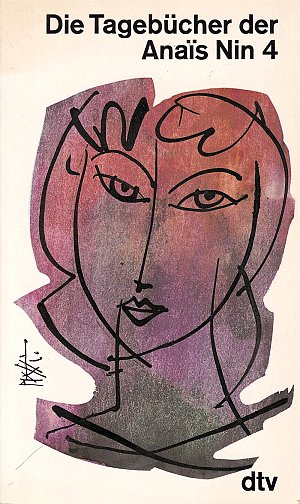 Die Tagebücher der Anais Nin 4