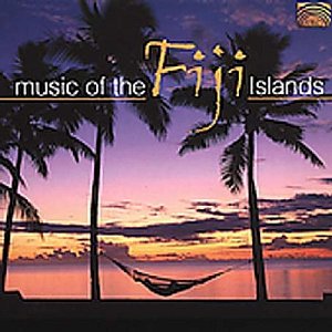Music from the Fiji Islands [CD]