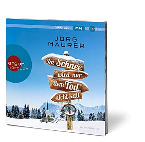 Im Schnee wird nur dem Tod nicht kalt