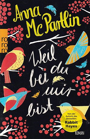 Weil du bei mir bist