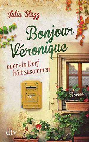 Bonjour Véronique oder ein Dorf hält zusammen