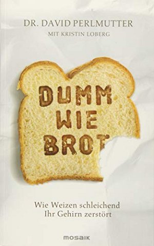 Dumm wie Brot