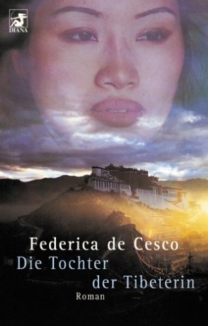 Die Tochter der Tibeterin
