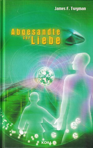 Abgesandte der Liebe