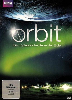 Orbit - Die unglaubliche Reise der Erde [DVD]