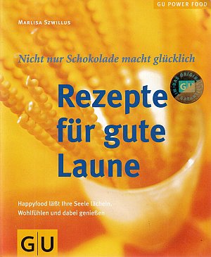 Rezepte für gute Laune