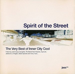 Spirit of the Street [CD]