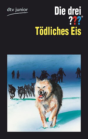 Die drei ??? - Tödliches Eis