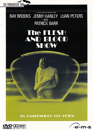 The flesh and blood show [DVD]