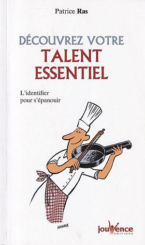 Découvrez votre talent essentiel