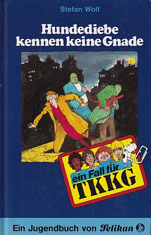 Ein Fall für TKKG, Bd. 29 - Hundediebe kennen keine...