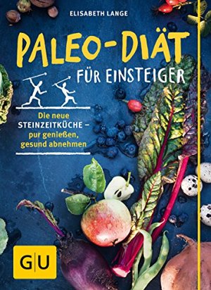 Paleo-Diät für Einsteiger