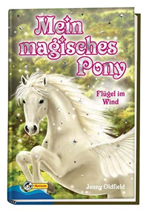 Mein magisches Pony - Flügel im Wind