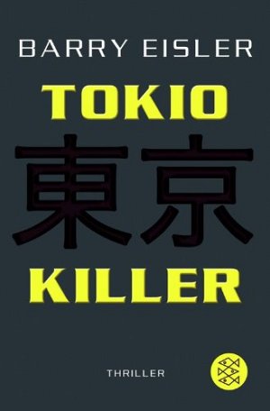 Tokio Killer - Der erste Auftrag