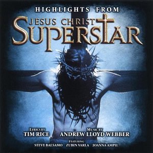 Jesus Christ Superstar - Highlights [CD]