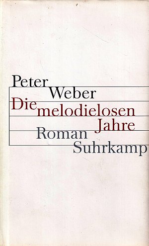 Die melodielosen Jahre