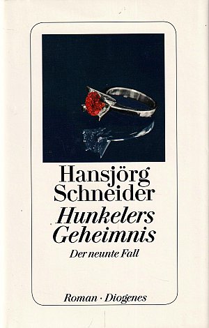Hunkelers Geheimnis