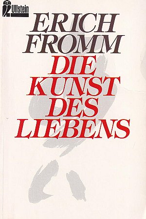 Die Kunst des Liebens