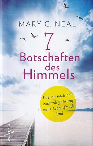 7 Botschaften des Himmels