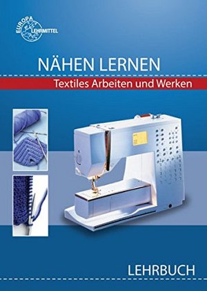 Nähen lernen Lehrbuch