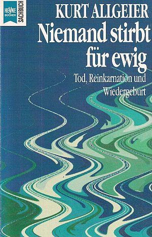 Niemand stirbt für ewig