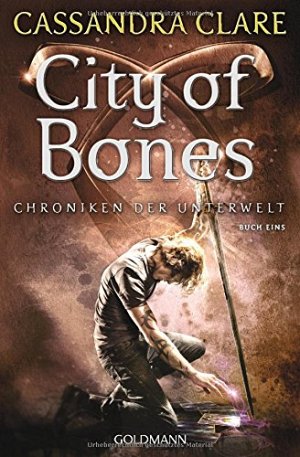 City of Bones - Chroniken der Unterwelt