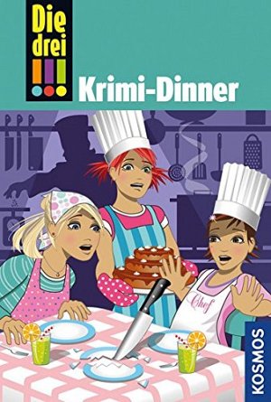 Die drei !!! - Krimi Dinner