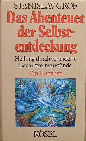 Das Abenteuer der Selbstentdeckung