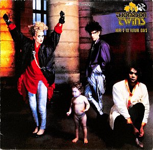 Here's To Future Days [Vinyl]