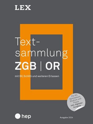 Textsammlung ZGB OR: mit BV, SchKG und weiteren Erlassen