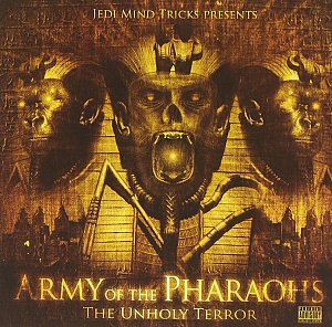 Army of Pharoahs-the Unholy Terror [CD]