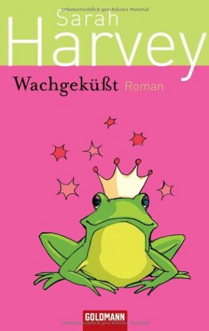 Wachgeküsst