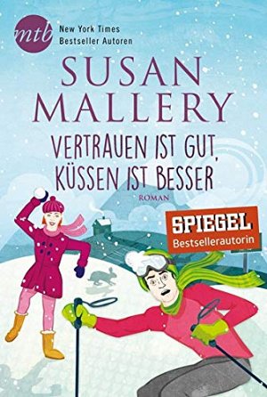 Vertrauen ist gut, küssen ist besser