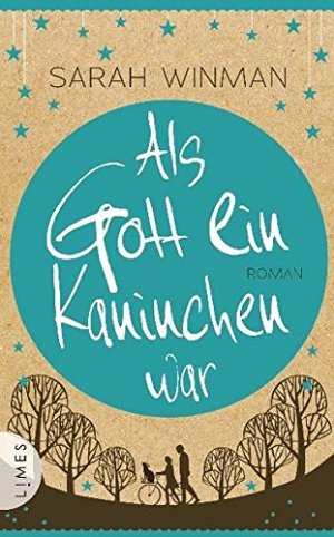 Als Gott ein Kaninchen war