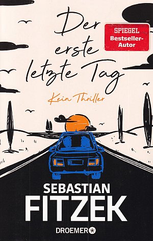 Der erste letzte Tag