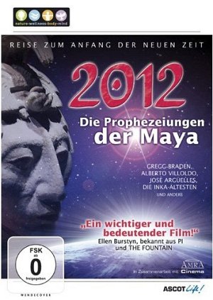 2012 - Die Prophezeiungen der Maya [DVD]