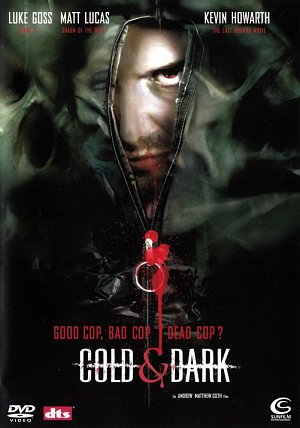 Cold & Dark [DVD]