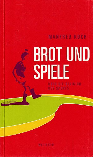 Brot und Spiele