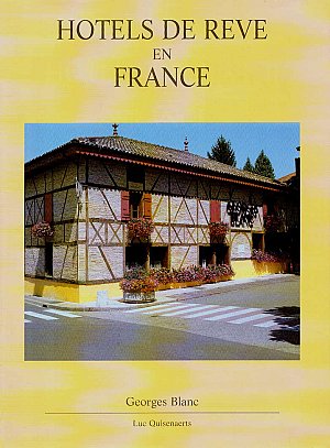 Hôtels de rêve en France