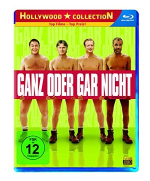 Ganz oder gar nicht [Blu-ray]