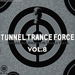 Tunnel Trance Force Vol. 8 [CD]