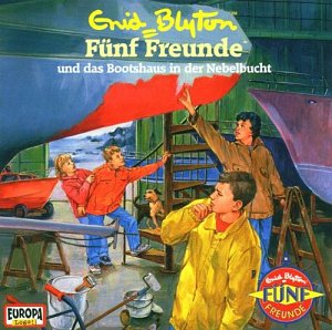 Fünf Freunde und das Bootshaus in der Nebelbucht