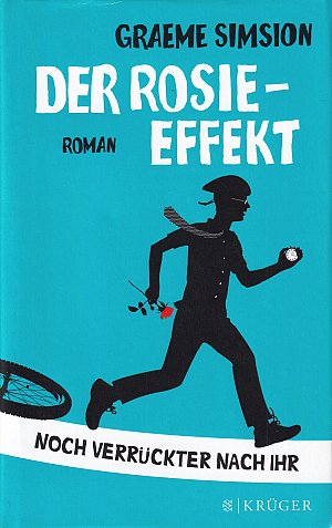 Der Rosie-Effekt - Noch verrückter nach ihr