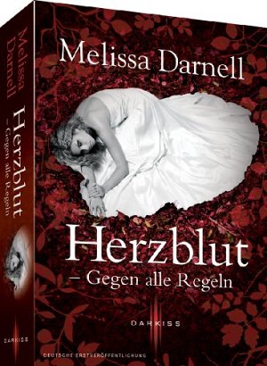 Herzblut - Gegen alle Regeln