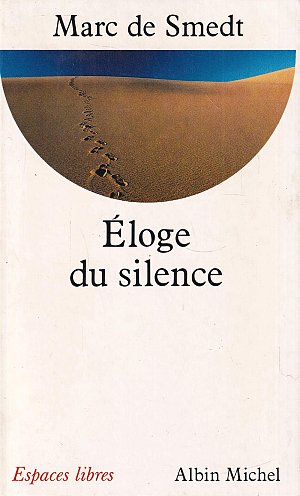 Éloge Du Silence