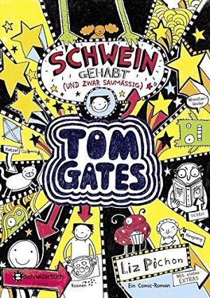 Tom Gates - Schwein gehabt (und zwar saumässig)