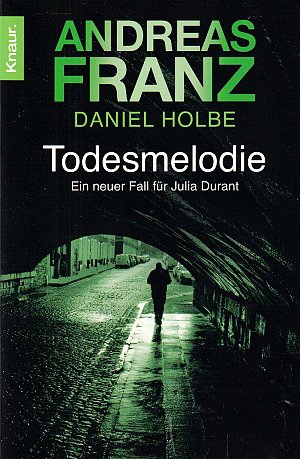 Todesmelodie -  Julia Durants 12. Fall